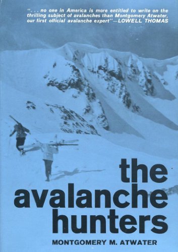 The Avalanche Hunters