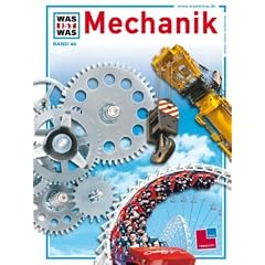 WAS IST WAS, Band 46: Mechanik