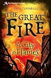 The Great Fire : a city in flames