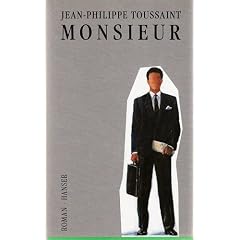 Monsieur: Roman