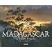 Madagascar : L'Eden fragile