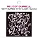 Bluesy Burrell (Rudy Van Gelder Remaster)