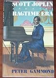 Scott Joplin and the ragtime era