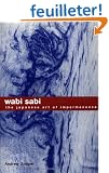 Wabi Sabi: The Japanese Art of Impermanence