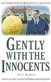 Gently with the Innocents