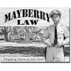 FIFE - Mayberry Law Tin Sign , 16x12