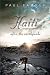 Haiti After the Earthquake