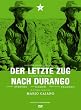 Der letzte Zug nach Durango