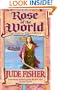 Rose of the World (Fool's Gold S.)