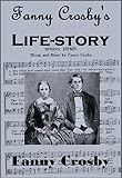 Fanny Crosby's Life-story