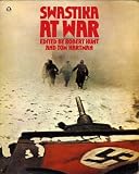 Swastika at war : a photographic record of the war in Europe as seen by the cameramen of the German magazine 'Signal'