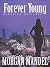 Forever Young: Blessing or Curse (Always Young Series)