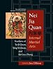 Nei Jia Quan, Second Edition: Internal Martial Arts