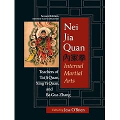 Nei Jia Quan, 2nd edition: Internal Martial Arts