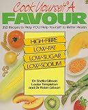 Cook yourself a favour : 350 recipes to help you help yourself to better health