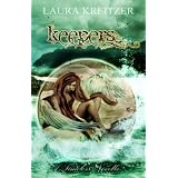 Keepers: A Timeless Novella (Timeless #3.5)