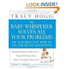 Baby Whisperer Solves All Your Problems: Sleeping, Feeding, and Behavior - Beyond the Basics from Infancy Through Toddlerhood