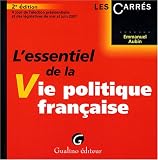 L'essentiel de la Vie politique fran�aise