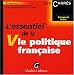 L'essentiel de la Vie politique française