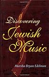Discovering Jewish Music Discovering Jewish Music