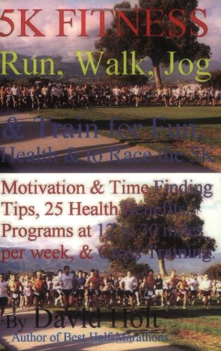 5k fitness run walk jog  train for fun health  to race the 5k
