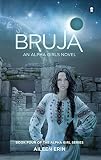 Bruja (Alpha Girl Book 4)