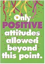 POSTER ONLY POSITIVE ATTITUDES