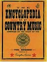 The Encyclopedia of Country Music: The Ultimate Guide to the Music