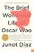 The Brief Wondrous Life of Oscar Wao