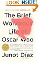 Brief Wondrous Life...