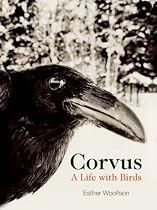 Corvus: A Life with Birds
