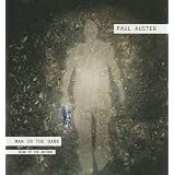 Man in the Dark: A Novel