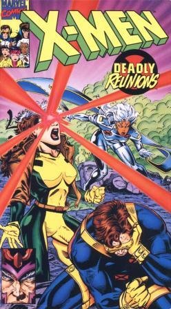  X-Men: Deadly Reunions [VHS]
