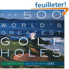 The 500 World's Greatest Golf Holes