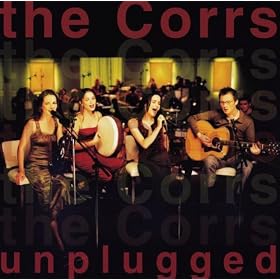 The Corrs Unplugged