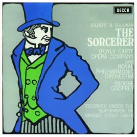 Gilbert & Sullivan: The Sorcerer / The Zoo