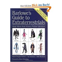 Barlowe's Guide to Extraterrestrials: Great Aliens from Science Fiction Literature