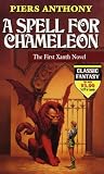 A Spell for Chameleon (Original Edition) (Xanth)