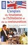 Tourisme, h�tellerie et de restauration - anglais