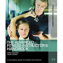 The Advanced Fitness Instructor's Handbook (Fitness Professionals) (Fitness Professionals)