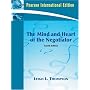 The Mind and Heart of the Negotiator