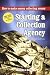 Books : Starting a Collection Agency, How to make money collecting money Third Edition