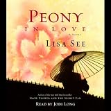 Peony in Love: A Novel