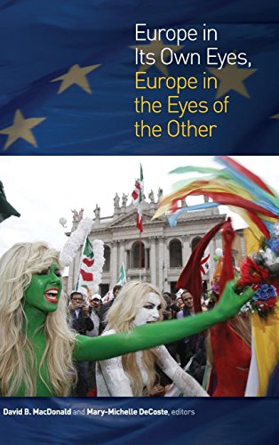 Europe in Its Own Eyes, Europe in the Eyes of the Other (Cultural Studies)