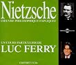 Nietzsche L'Oeuvre Philosophique Expliquée
