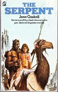 The Serpent (The Atlan Saga, No 1) by Jane Gaskell