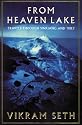 From Heaven Lake : Travels Through Sinkiang and Tibet