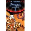 L'�nigme du second prince : Une enqu�te de Sugarawa Akitada