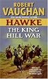 Hawke: The King Hill War (Hawke (HarperTorch Paperback))