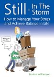 Cover of Still - In The Storm by Dr Ann Williamson 1845901185